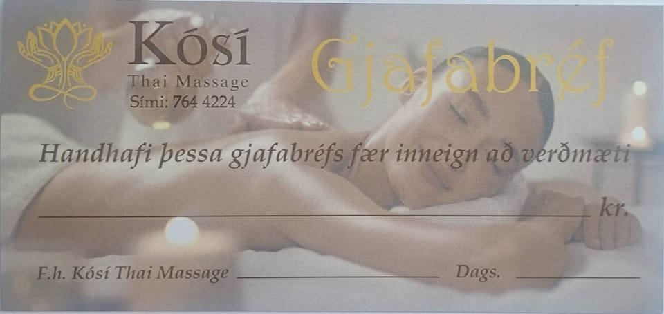The Kósí Thai Massage gift voucher — gold Gjafabréf lettering over a serene massage scene, with space for a handwritten amount and date